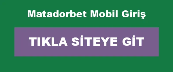 Matadorbet Mobil Giriş infografik